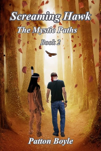 Screaming Hawk The Mystic Paths Book 2