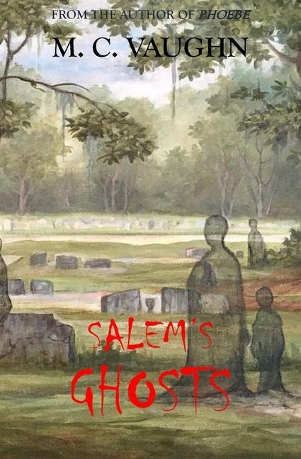 Salems Ghosts