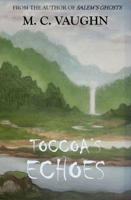 Toccoas Echoes