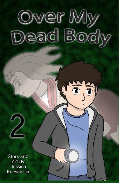 Over My Dead Body, Volume 2