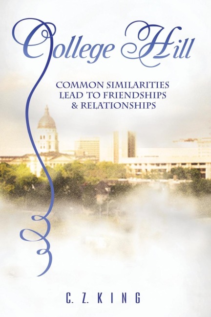College Hill: Common Similarities Lead to Friendships & Relationships