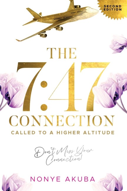 The 7: 47 Connection: Called To A Higher Altitude
