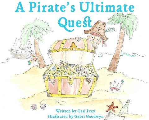 A Pirates Ultimate Quest