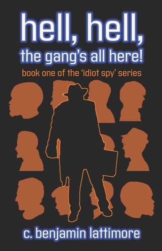 Hell, Hell, the Gang's All Here!