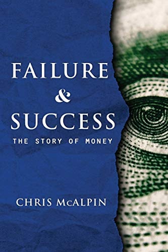 Failure And Success The Story of Money