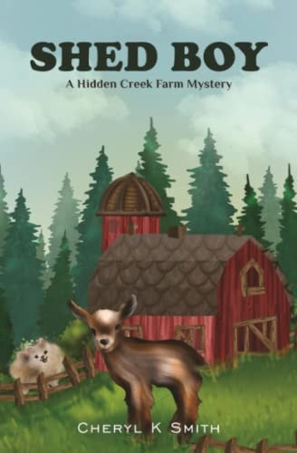 Shed Boy A Hidden Creek Farm Mystery