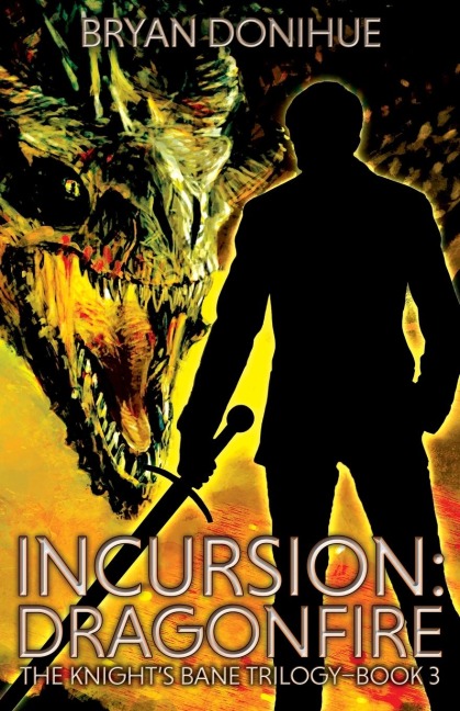 INCURSION: Dragonfire