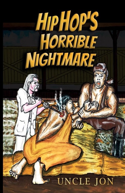 Hip Hops Horrible Nightmare
