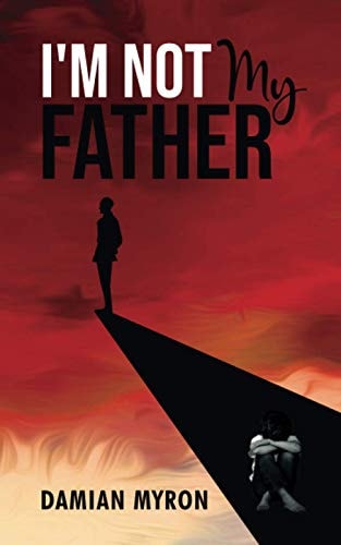 I'm Not My Father