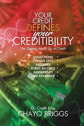 Your Credit Defines Your Creditability The Genetic Make-Up Credit