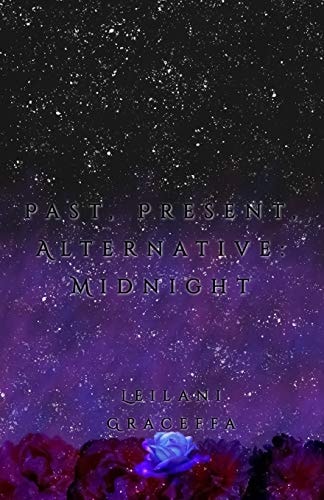 Past, Present, Alternative Midnight