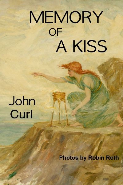 Memory of a Kiss: poems and situations