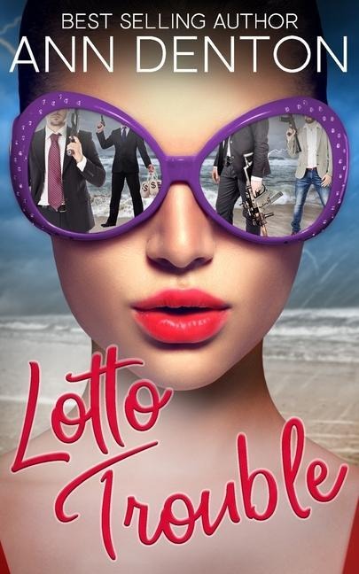 Lotto Trouble: A Reverse Harem Romantic Comedy