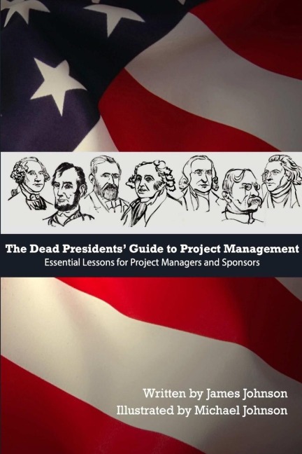 Dead Presidents Guide to Project Management