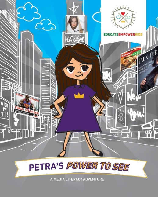 Petras Power to See: A Media Literacy Adventure