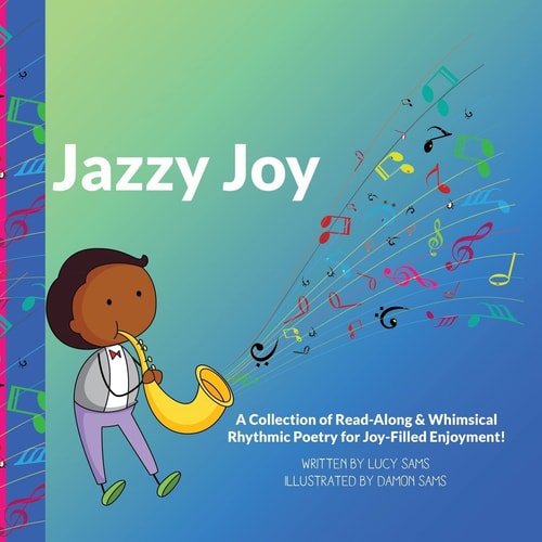 Jazzy Joy Read-Along & Whimsical Rhythmic Poetry