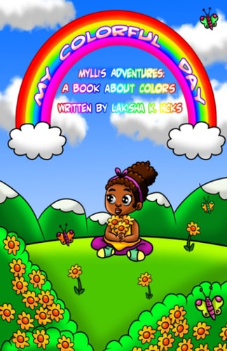 Mylli's Adventures My Colorful Day