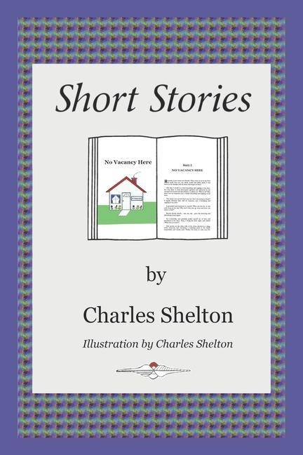 Short Stories by Charles Shelton
