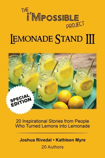 The iMpossible Project-Lemonade Stand: Volume III