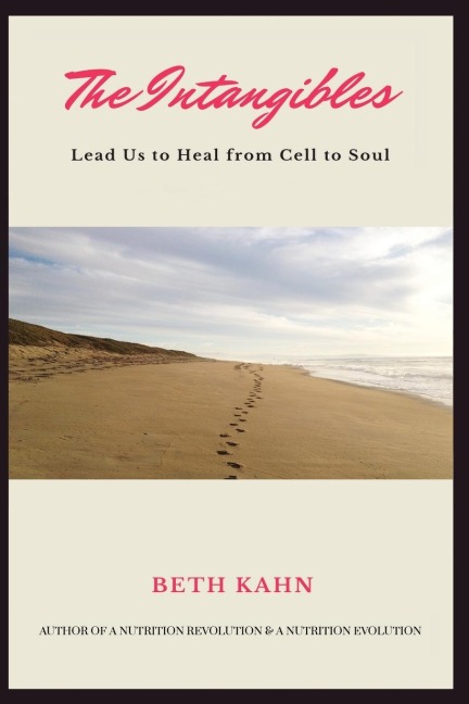 The Intangibles: Heal Us from Cell to Soul