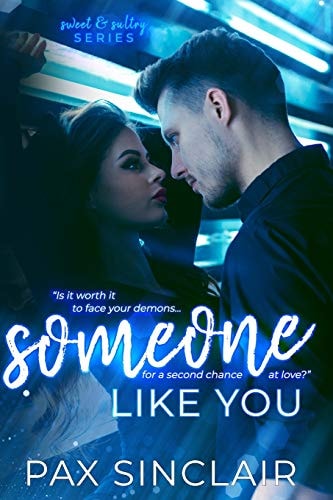 Someone Like You Sweet and Sultry, Book 1