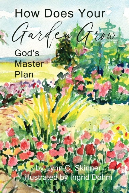 How Does Your Garden Grow: Gods Master Plan