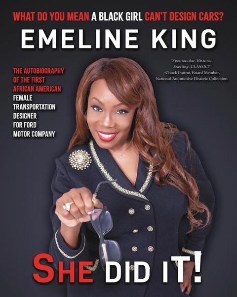 What Do You Mean A Black Girl Cant Design Cars? Emeline King, She Did It!