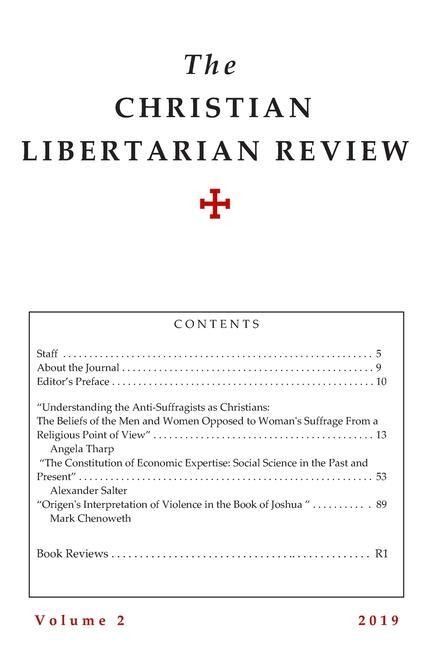 Christian Libertarian Review: Volume 2