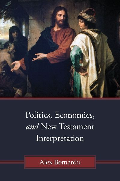 Politics, Economics, and New Testament Interpretation