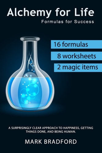 Alchemy for Life Formulas for Success