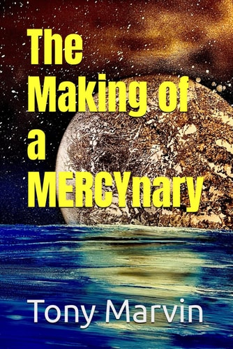 The Making of a MERCYnary