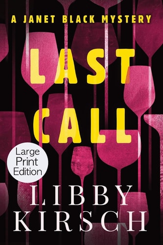 Last Call - Large Print A Twisty, Fun Pi Mystery