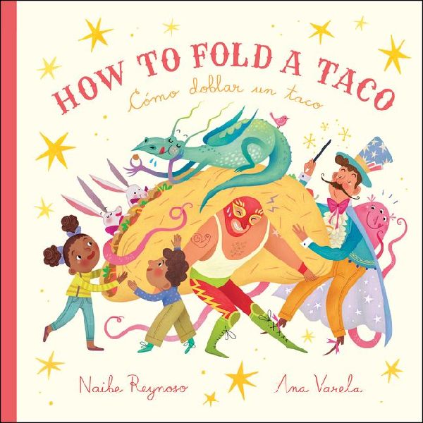 How to Fold a Taco: Cómo Doblar Un Taco