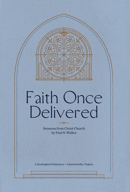 Faith Once Delivered