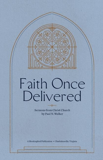 Faith Once Delivered