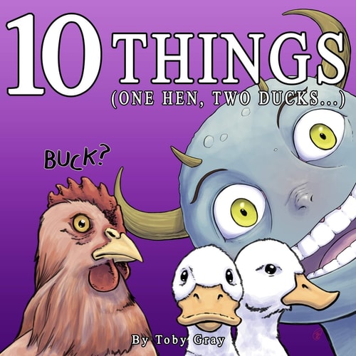10 Things (One Hen, Two Ducks... )