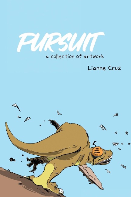 Pursuit: A collection of artwork