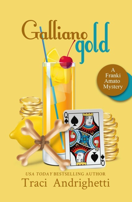 Galliano Gold: A Private Investigator Comedy Mystery