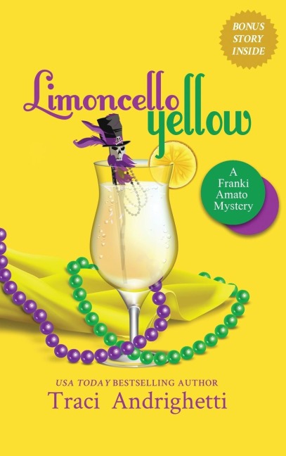 Limoncello Yellow: A Private Investigator Comedy Mystery