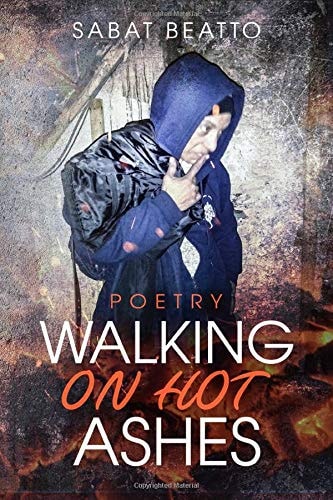 Walking on Hot Ashes Poetry