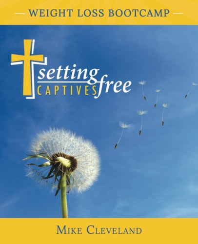 Setting Captives Free Weight Loss Bootcamp