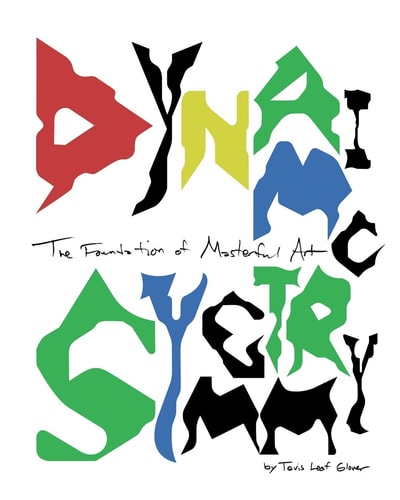 Dynamic Symmetry The Foundation of Masterful Art