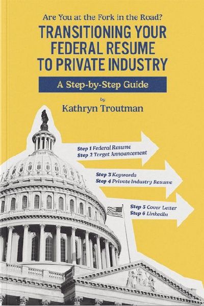 Transitioning Your Federal Resume to Private Industry