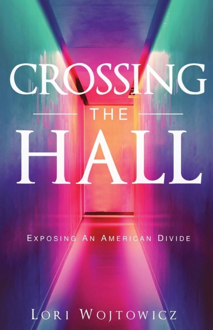 Crossing The Hall: Exposing An American Divide