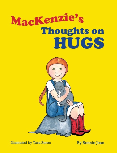 MacKenzies Thoughts on Hugs