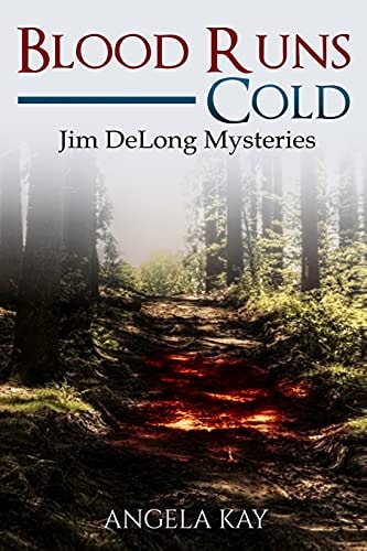 Blood Runs Cold A Murder Thriller