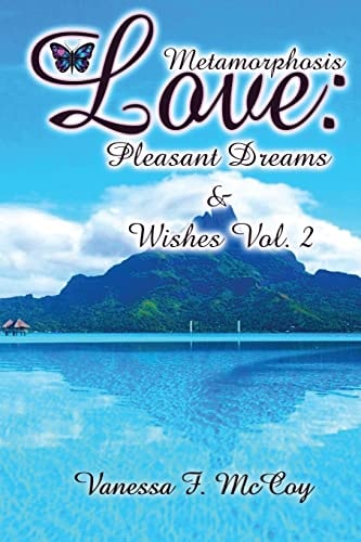Metamorphosis Love Pleasant Dreams & Wishes Vol. 2