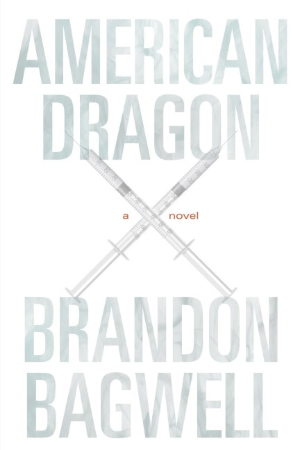 American Dragon: A Novel