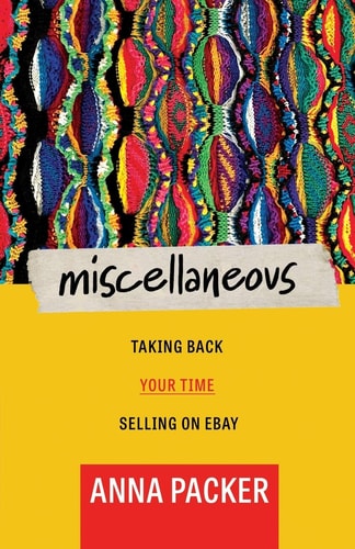 Miscellaneous Taking Back Your Time Selling On EBay