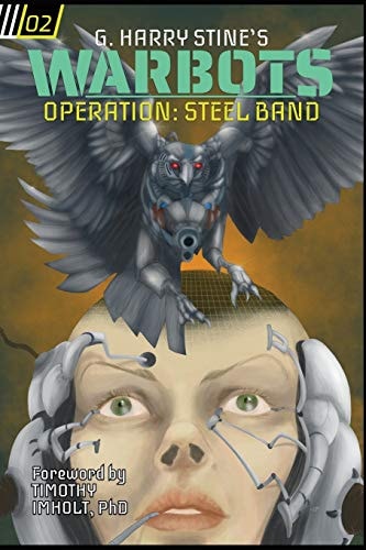 Warbots #2 Operation Steel Band
